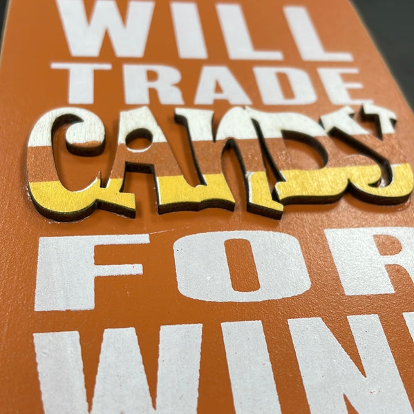 Candy for Wine Block Sign
