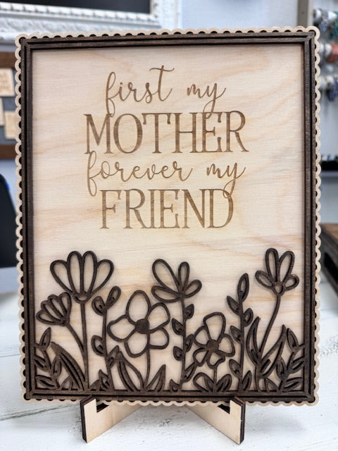 First My Mother Sign